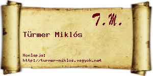 Türmer Miklós névjegykártya